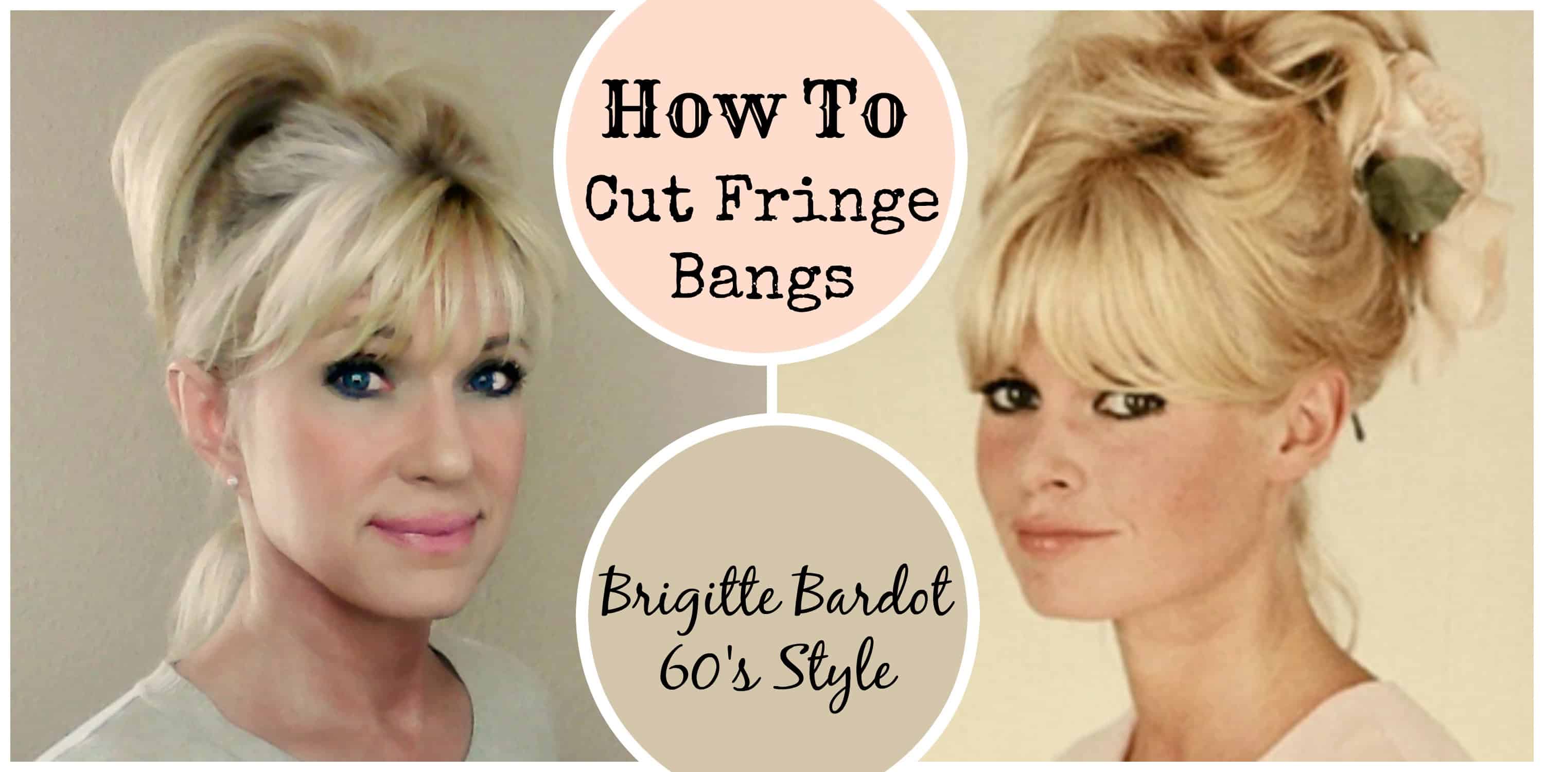 how to cut fringe bangs *demo* brigitte bardot 60's style